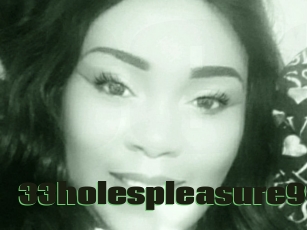 33holespleasure99