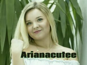 Arianacutee