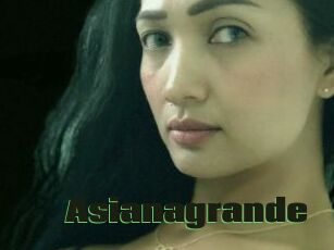 Asianagrande