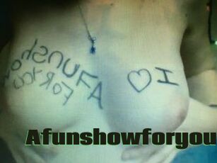 Afunshowforyou