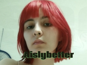 Aislybetter