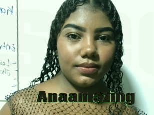 Anaamazing