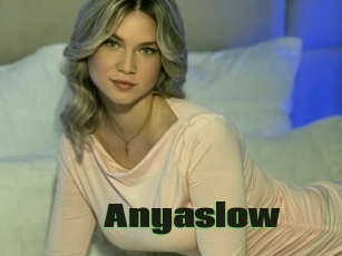 Anyaslow