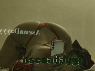 Asenadayyy
