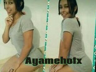 Ayamehotx
