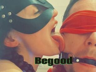 Begood