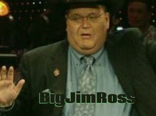 BigJimRoss
