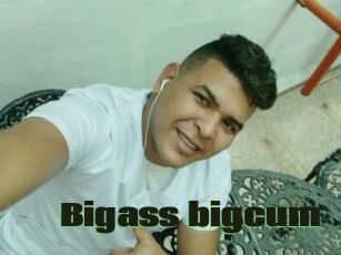 Bigass_bigcum
