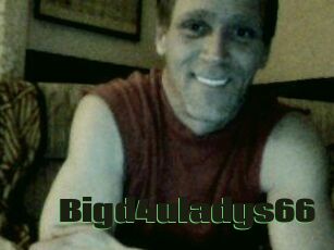 Bigd4uladys66