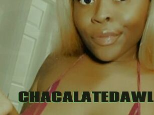 CHACALATEDAWL