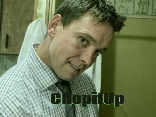 ChopitUp