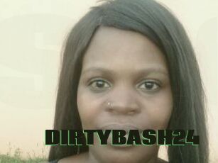 DIRTYBASH24