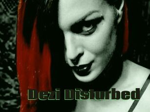 Dezi_Disturbed