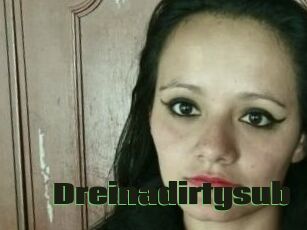 Dreinadirtysub