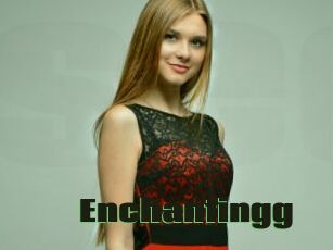 Enchantingg
