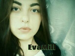EvaMill