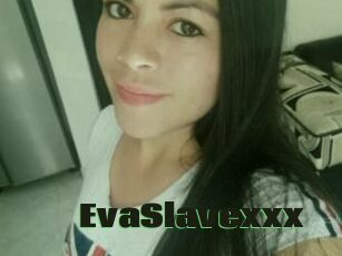 EvaSlavexxx