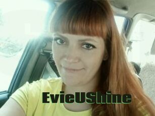 EvieUShine