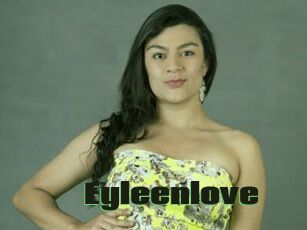 Eyleenlove