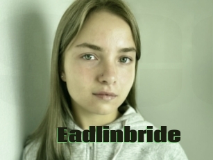 Eadlinbride