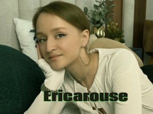 Ericarouse