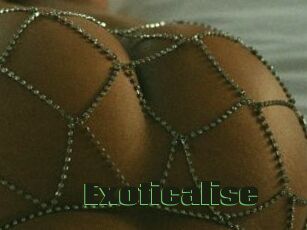 Exoticalise