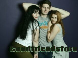 Goodfriendsforu