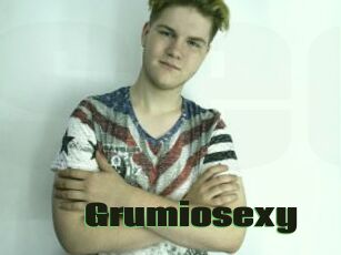 Grumiosexy