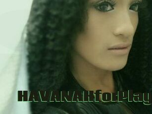 HAVANAHforPlay