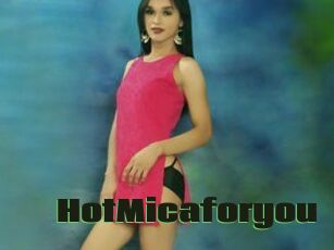 HotMicaforyou