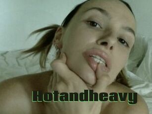 Hotandheavy
