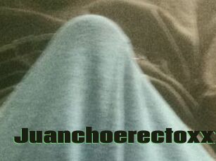 Juanchoerectoxxx