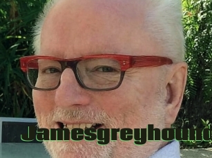 Jamesgreyhound