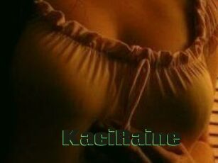 KaciRaine