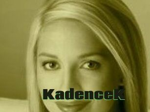 KadenceK