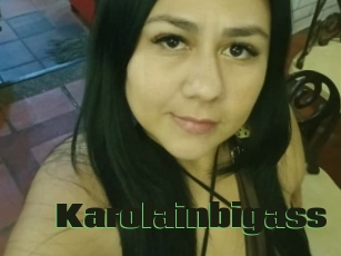 Karolainbigass