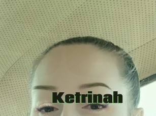 Ketrinah