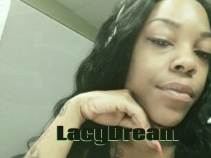 LacyDream