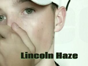 Lincoln_Haze