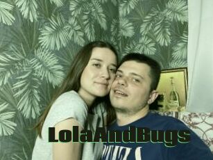 LolaAndBugs