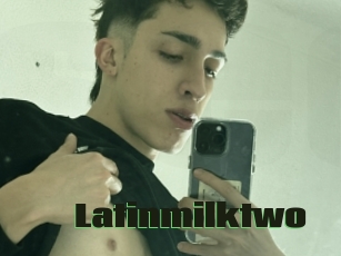 Latinmilktwo