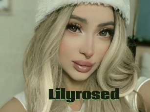 Lilyrosed