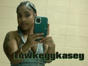 Lowkeyykasey