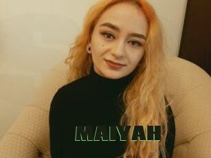 MAIYAH