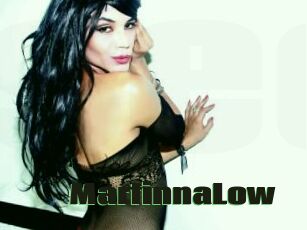 MartinnaLow