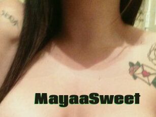 MayaaSweet