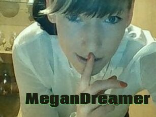 MeganDreamer