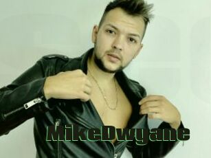 MikeDwyane