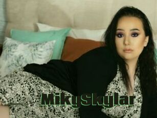 MikySkylar