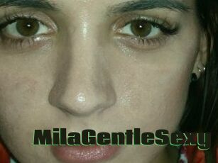 MilaGentleSexy